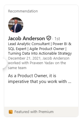 LinkedIn recommendation from Jacob Anderson, Lead Analytic Consultant & Agile Product Owner: &ldquo;As a Product Owner, it is imperative that you work with&hellip;&rdquo;